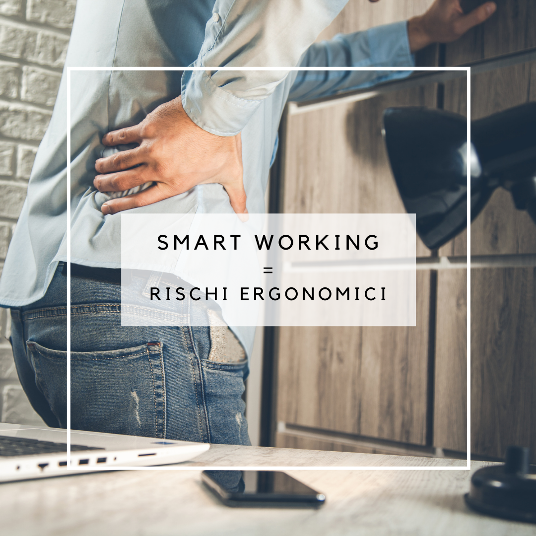 I rischi ergonomici dello smart working