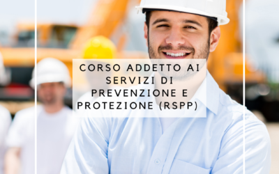 Corso addetto ai servizi di prevenzione e protezione (RSPP)